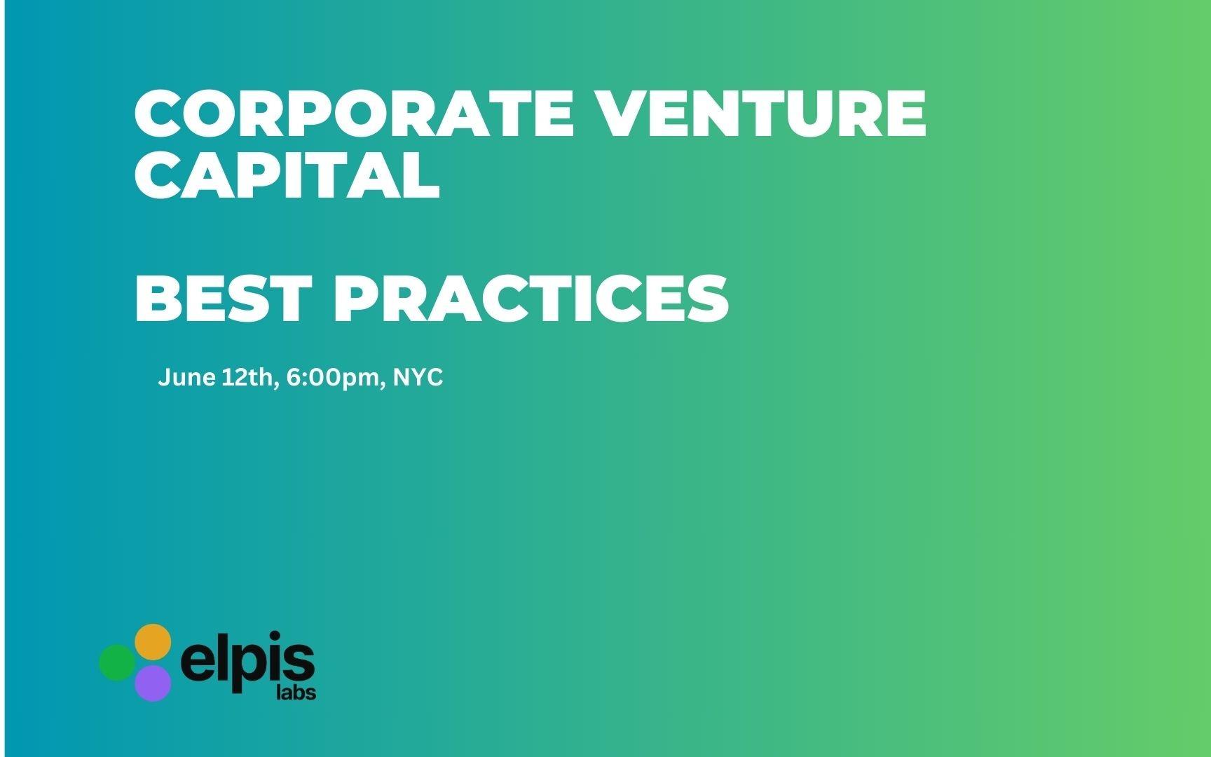 Venture Capital,corporate innovation,startups,cvc,corporate venture capital